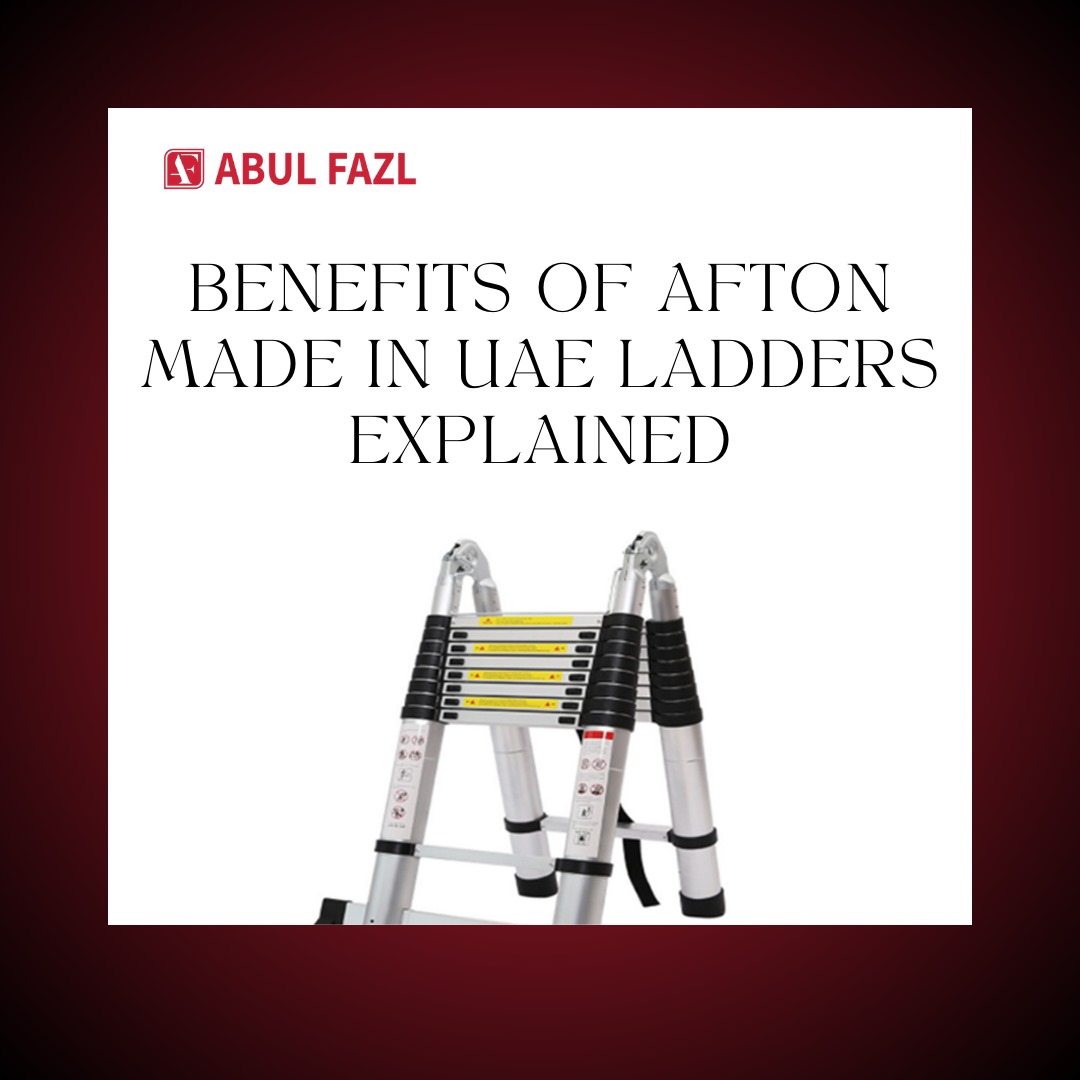 benefits-of-afton-made-in-uae-ladders-explained