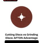 cutting-discs-vs-grinding-discs